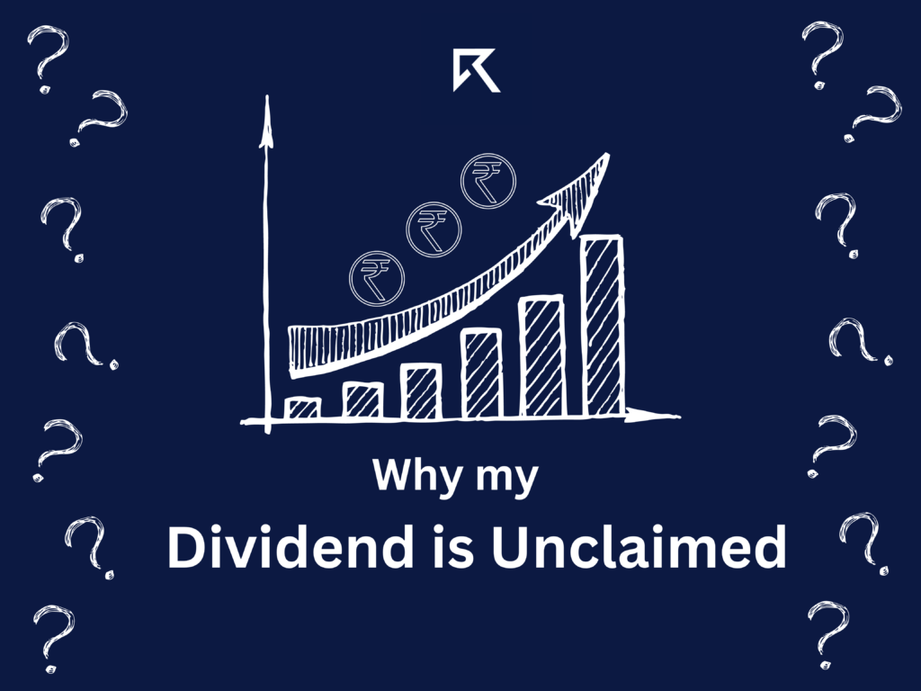 Why my dividend is unclaimed.